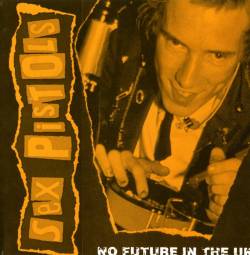 Sex Pistols : No Future in the UK